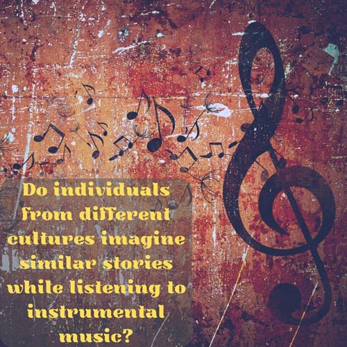 Do individuals from different cultures imagine similar stories while listening to music?