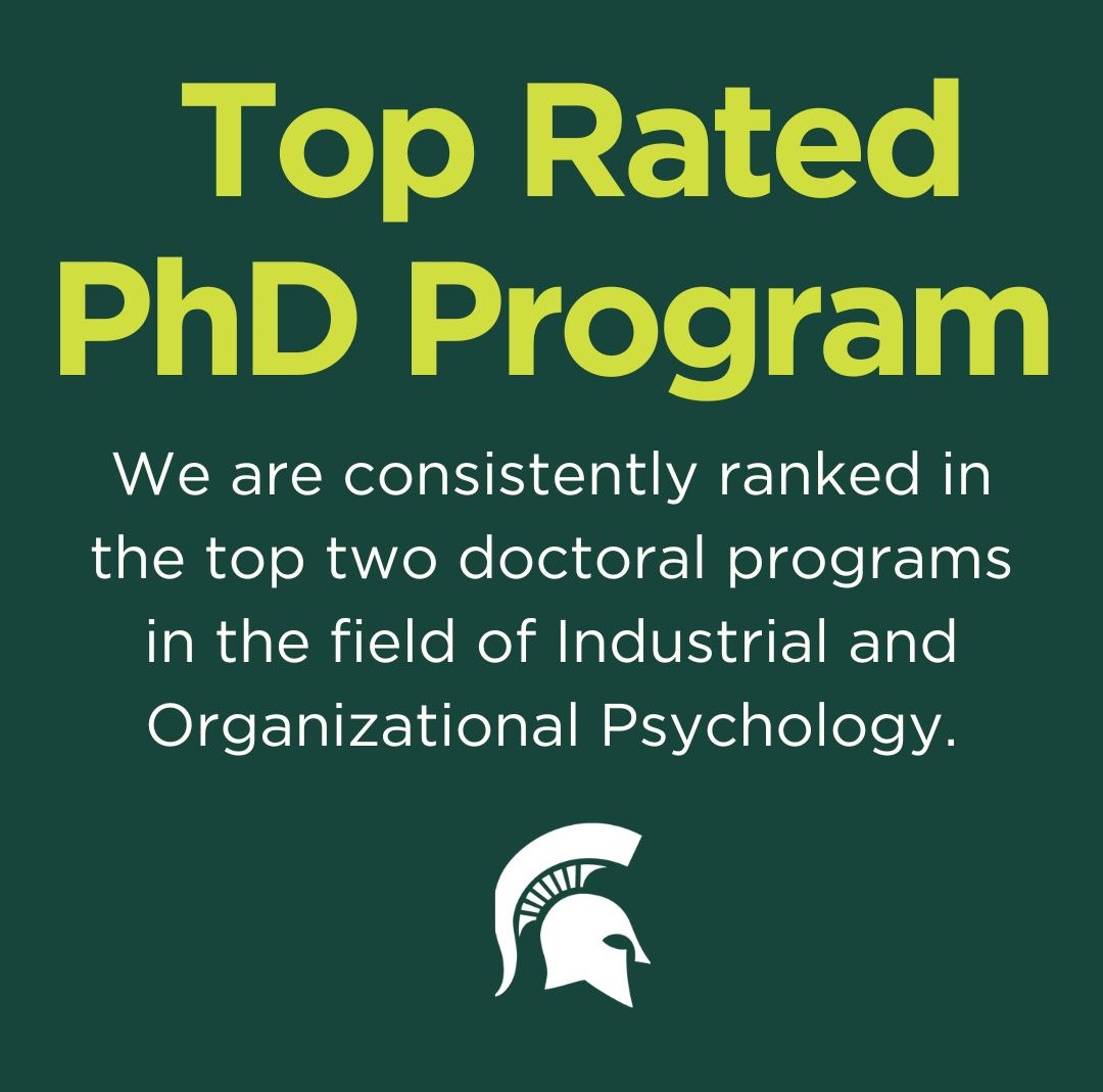 A green graphic that says "Top Rated PhD Program" in large text. Underneath it says "We are consistently ranked in the top two doctoral programs in the field of Industrial and Organizational Psychology."