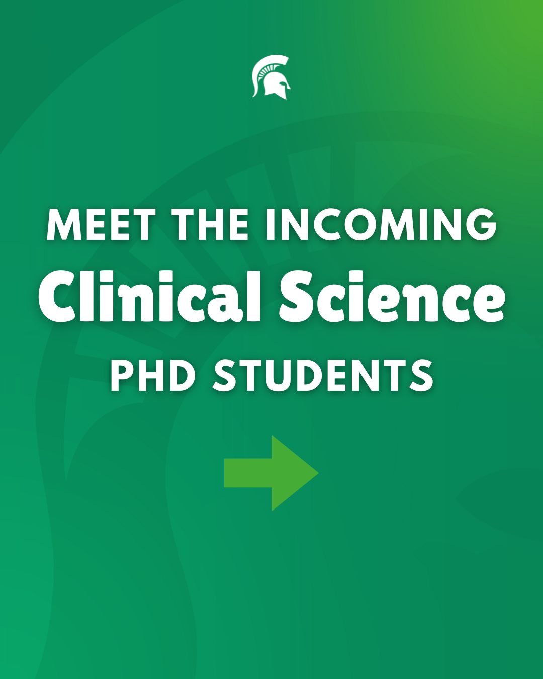 Meet the incoming Clinical Science graduate students