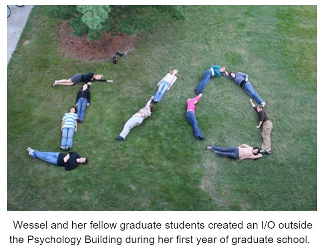 Wessel and her fellow grad students created an I/O in the grass during her first year of graduate school