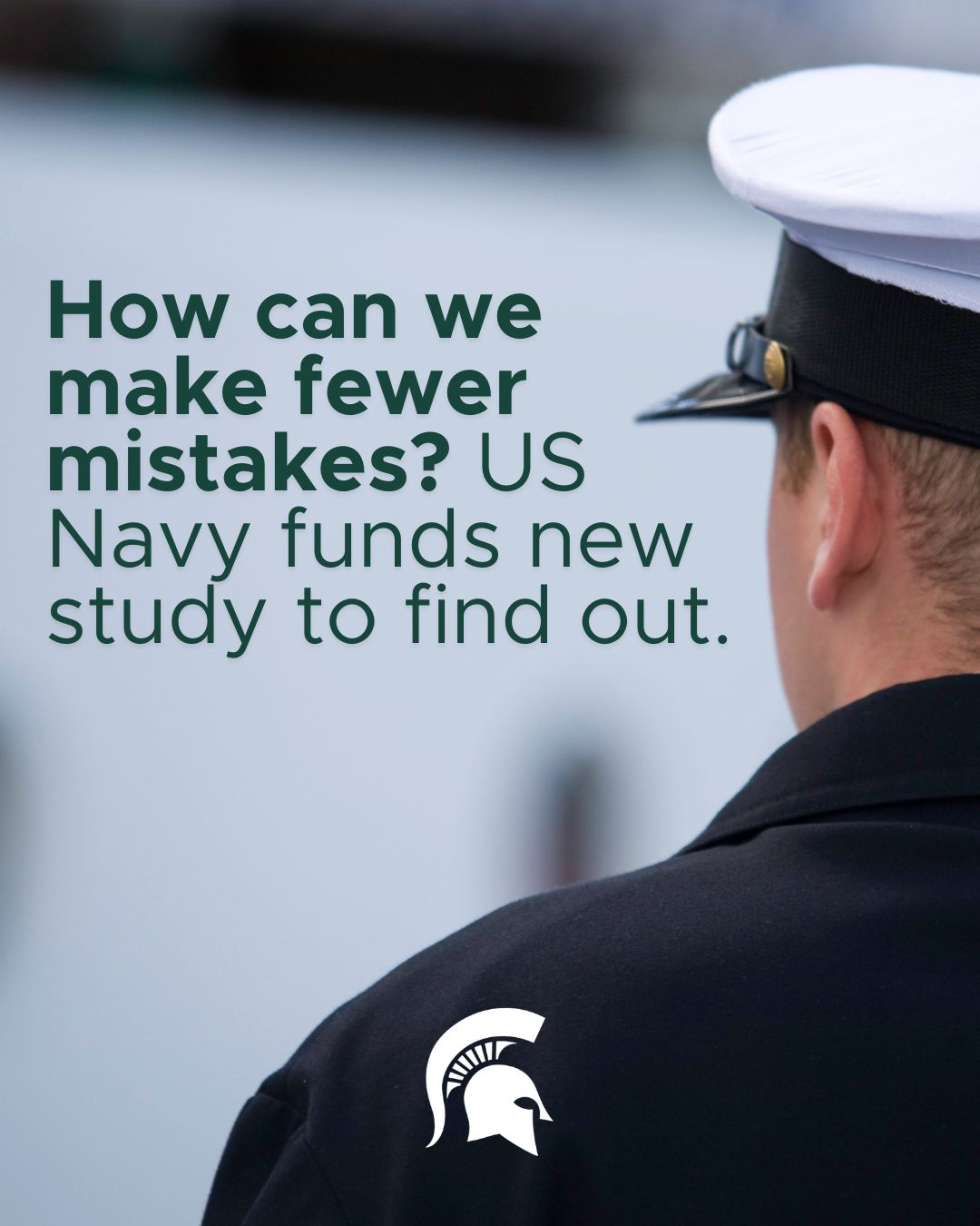 How can we make fewer mistakes? US Navy funds new study to find out.