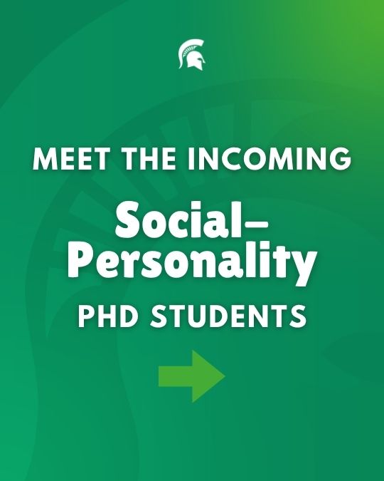 Meet the incoming social/personality graduate students