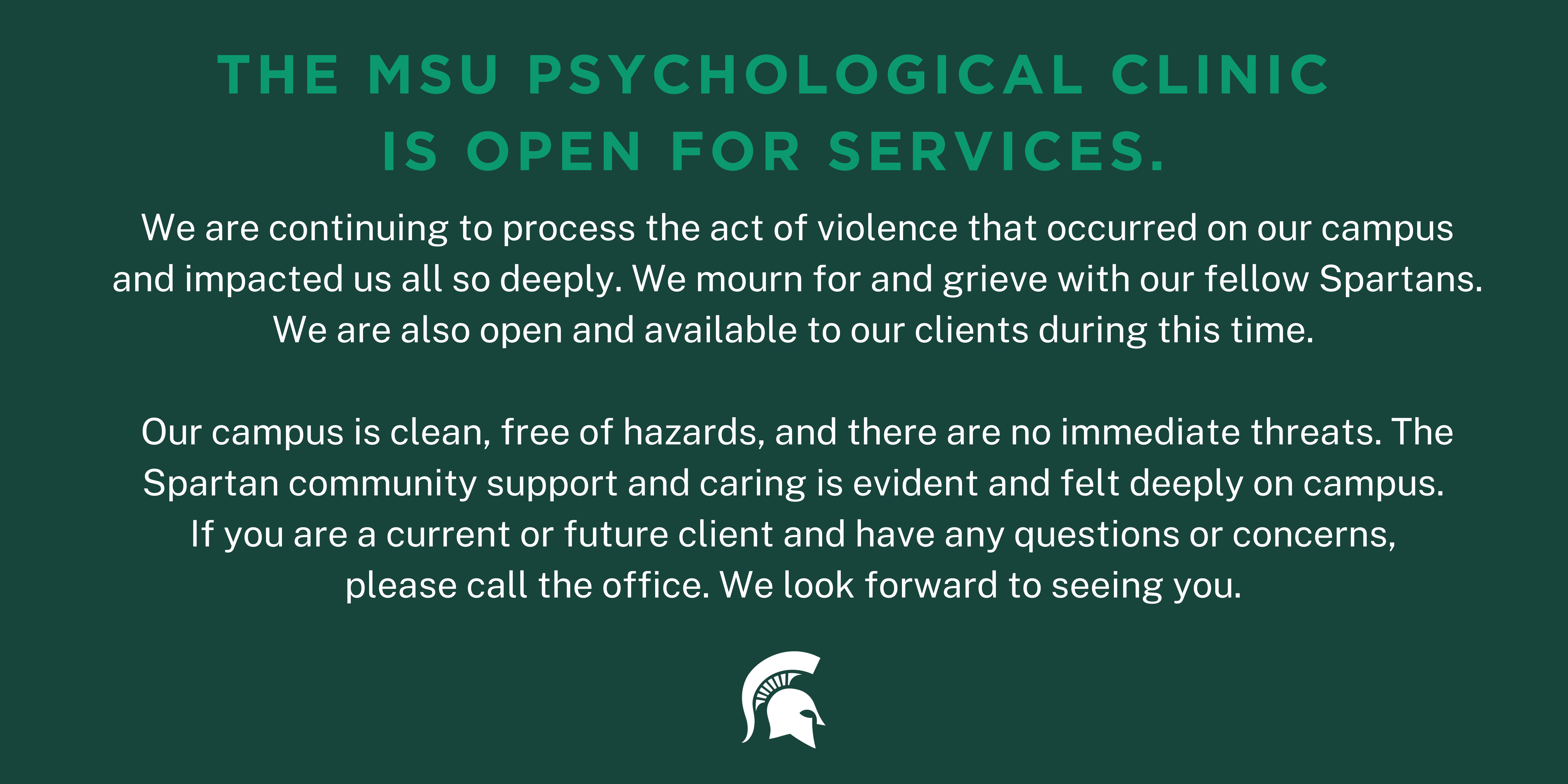 A green and white graphic stating that the clinic is open. If you have questions or concerns, please call the office. 