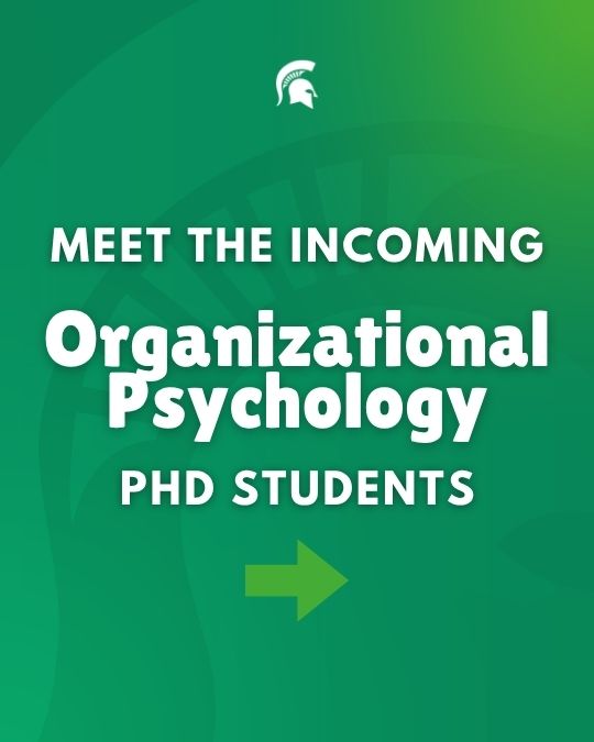 Meet the incoming organizational psychology graduate students 